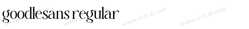 goodlesans regular字体转换